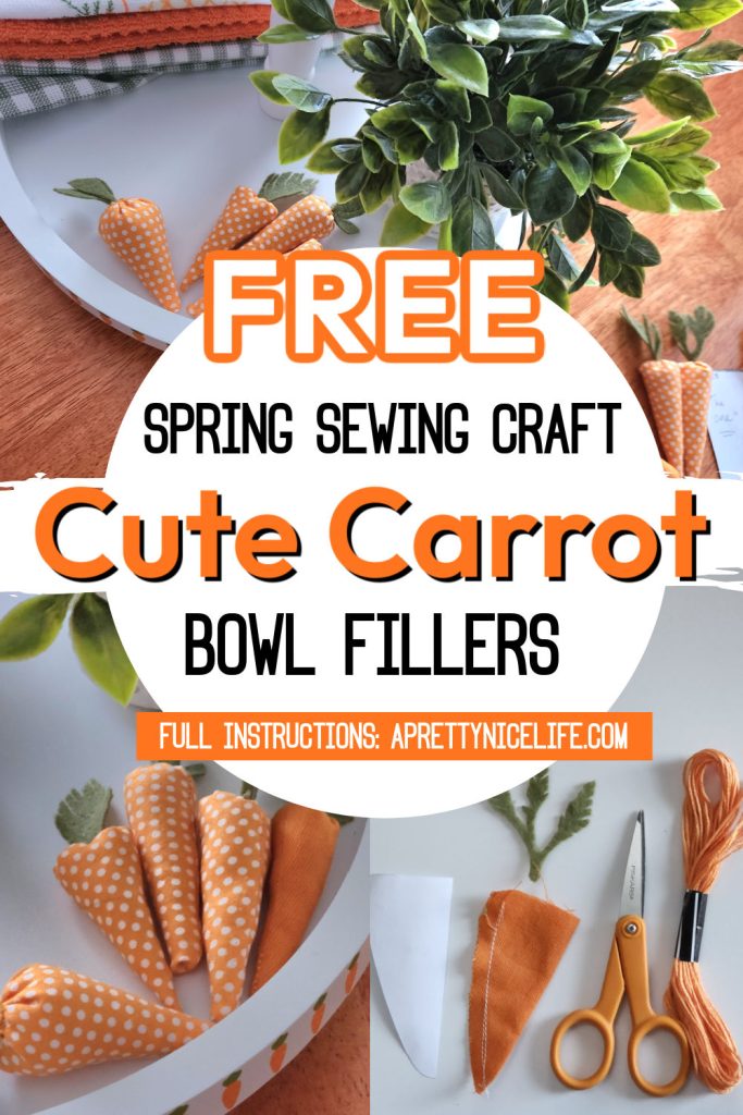 FREE Spring Sewing Craft - Cute Carrot Bowl Fillers Full Instructions