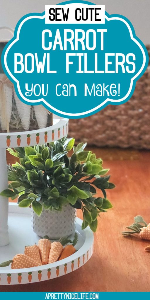 Sew cute: Carrot Bowl Fillers You Can Make