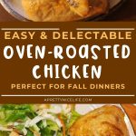 Easy and juicy oven-roasted chicken recipe for family dinner night