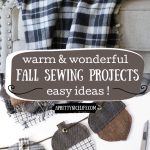 10+ warm & wonderful fall sewing projects - easy ideas! (showing a diy blanket and diy acorn banner sewing project)