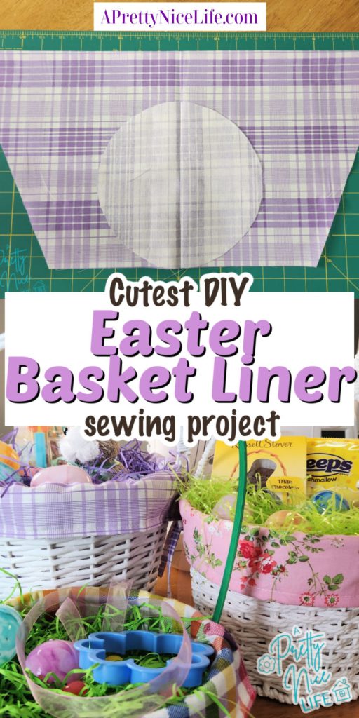 Learn to sew a fabric lining for any size Easter basket