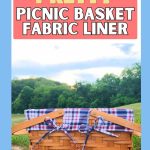 Pinterest image for Picnic Basket Liner sewing pattern